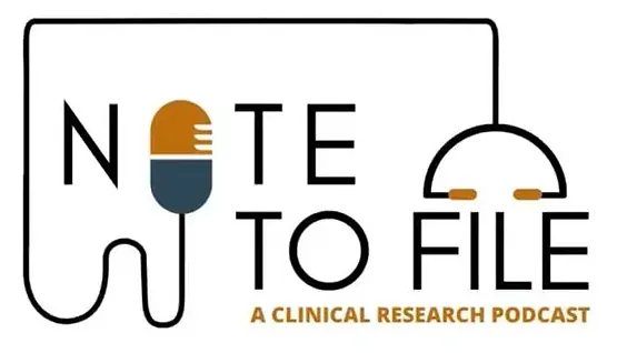 Note To File- A Clinical Research Podcast